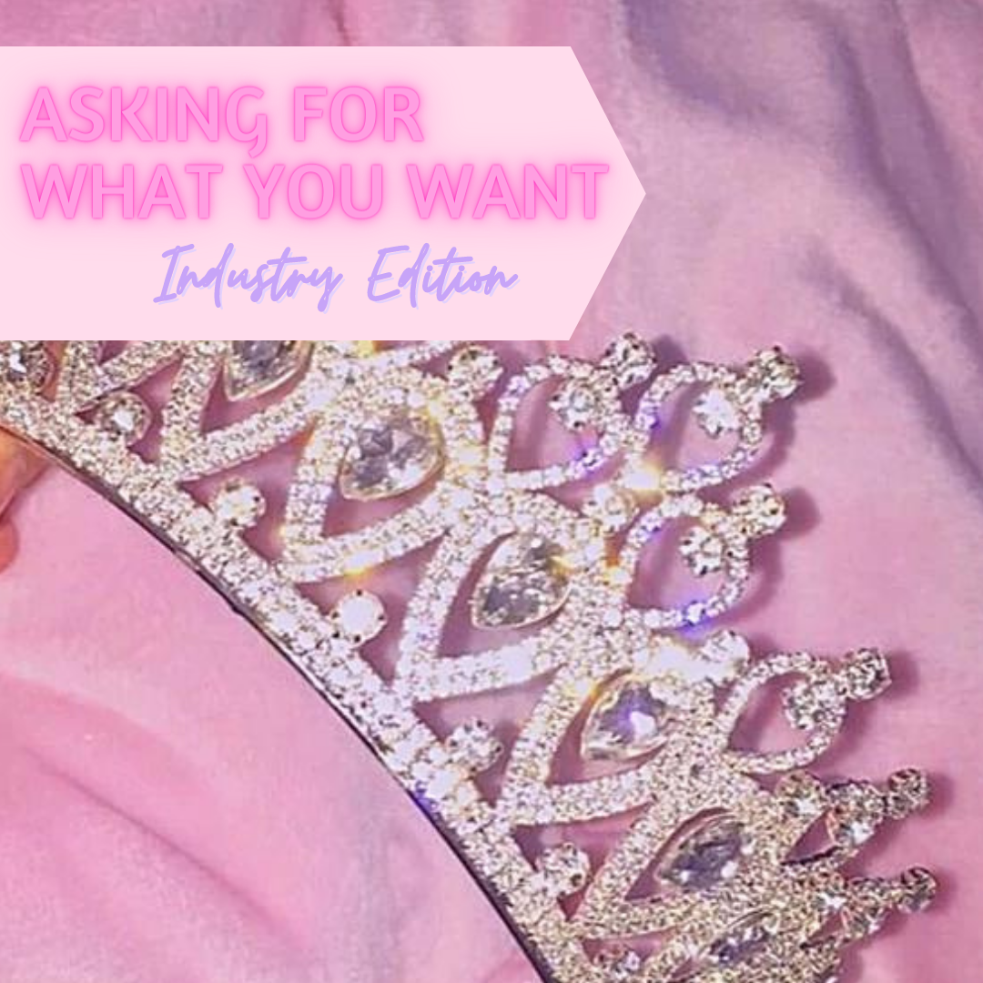 How to Ask for What You Want <3: Sex Work Edition