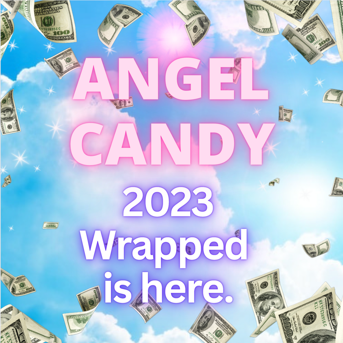 2023 Wrapped: Your Angel Candy Year in Review! 🤗 🎉