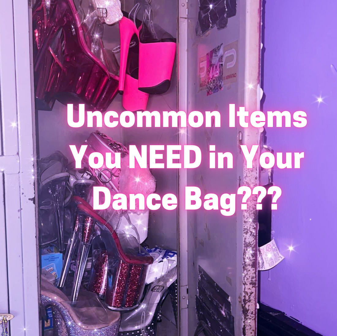 Uncommon Items You NEED in Your Dance Bag???